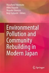 Book cover of Environmental Pollution and Community Rebuilding in Modern Japan by Unknown