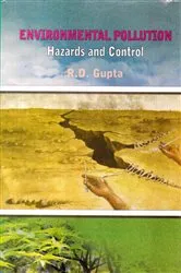 Book cover of Environmental Pollution: Hazards and Control by R. D. Gupta