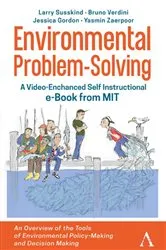 Book cover of Environmental Problem-Solving – A Video-Enhanced Self-Instructional e-Book from MIT by Lawrence Susskind