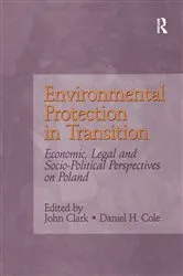 Book cover of Environmental Protection in Transition by John Clark