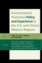Book cover of Environmental Protection Policy and Experience in the U.S. and China's Western Regions by Sujian Guo