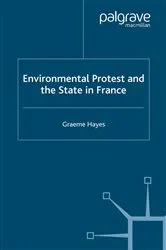 Book cover of Environmental Protest and the State in France by G. Hayes