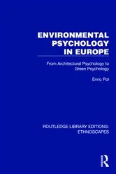 Book cover of Environmental Psychology in Europe by Enric Pol