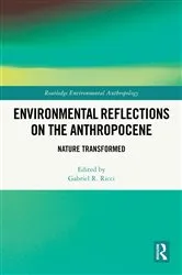 Book cover of Environmental Reflections on the Anthropocene by Gabriel R. Ricci