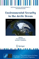 Book cover of Environmental Security in the Arctic Ocean by Paul Berkman