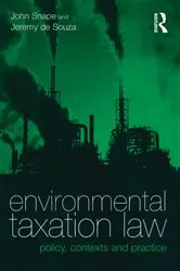 Book cover of Environmental Taxation Law by John Snape