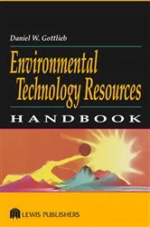 Book cover of Environmental Technology Resources Handbook by Daniel W. Gottlieb