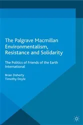 Book cover of Environmentalism, Resistance and Solidarity by B. Doherty