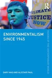 Book cover of Environmentalism since 1945 by Gary Haq