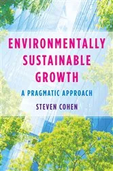 Book cover of Environmentally Sustainable Growth by Steven Cohen