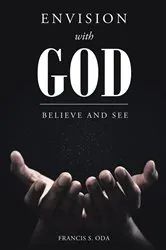 Book cover of Envision with God by Francis S. Oda