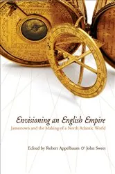 Book cover of Envisioning an English Empire by Robert Appelbaum