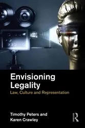 Book cover of Envisioning Legality by Timothy Peters