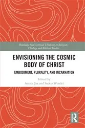 Book cover of Envisioning the Cosmic Body of Christ by Aurica Jax