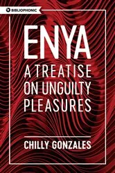 Book cover of Enya by Chilly Gonzales