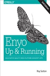 Book cover of Enyo: Up and Running (2nd ed.) by Roy Sutton