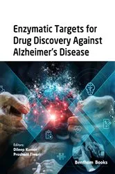 Book cover of Enzymatic Targets for Drug Discovery Against Alzheimer's Disease by Dileep Kumar