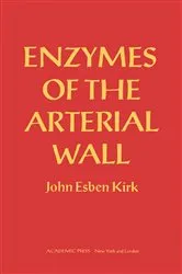 Book cover of Enzymes of the Arterial Wall by John Esben Kirk