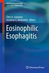 Book cover of Eosinophilic Esophagitis by Chris A. Liacouras