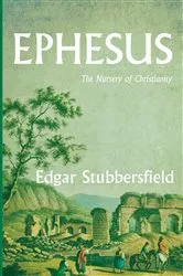 Book cover of Ephesus by Edgar Stubbersfield