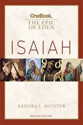 Book cover of Epic of Eden: Isaiah by Sandra L. Richter