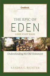 Book cover of Epic of Eden Video Study Guide by Sandra L. Richter