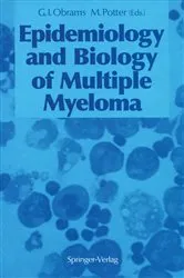 Book cover of Epidemiology and Biology of Multiple Myeloma by G. Iris Obrams