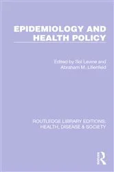 Book cover of Epidemiology and Health Policy by Sol Levine
