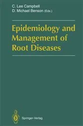 Book cover of Epidemiology and Management of Root Diseases by C.Lee Campbell