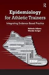 Book cover of Epidemiology for Athletic Trainers by Melanie Adams