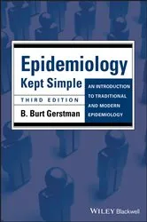 Book cover of Epidemiology Kept Simple (3rd ed.) by B. Burt Gerstman