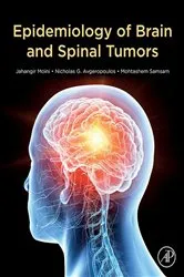 Book cover of Epidemiology of Brain and Spinal Tumors by Moini MD, MPH, Jahangir