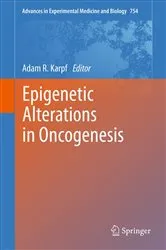 Book cover of Epigenetic Alterations in Oncogenesis by Adam R. Karpf