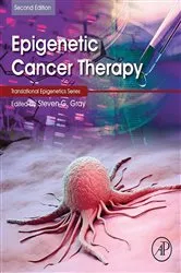 Book cover of Epigenetic Cancer Therapy (2nd ed.) by Steven Gray