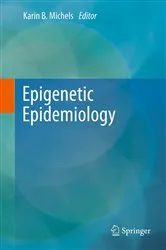 Book cover of Epigenetic Epidemiology by Karin B. Michels