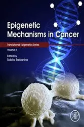 Book cover of Epigenetic Mechanisms in Cancer by Sabita Saldanha