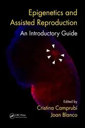 Book cover of Epigenetics and Assisted Reproduction by Cristina Camprubí