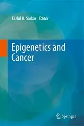Book cover of Epigenetics and Cancer by Fazlul H. Sarkar