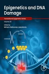 Book cover of Epigenetics and DNA Damage by Miriam Galvonas Jasiulionis