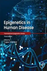 Book cover of Epigenetics in Human Disease (3rd ed.) by Trygve O. Tollefsbol