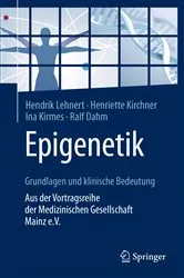 Book cover of Epigenetik – Grundlagen und klinische Bedeutung by Hendrik Lehnert
