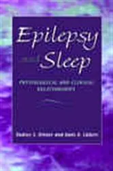 Book cover of Epilepsy and Sleep by Dudley S. Dinner