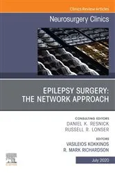 Book cover of Epilepsy Surgery: The Network Approach, An Issue of Neurosurgery Clinics of North America, E-Book by Mark Richardson