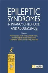 Book cover of Epileptic Syndromes in Infancy, Childhood and Adolescence - 6th ED by Michelle Bureau