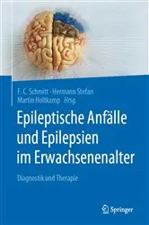 Book cover of Epileptische Anfälle und Epilepsien im Erwachsenenalter by F.C. Schmitt