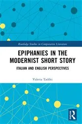 Book cover of Epiphanies in the Modernist Short Story by Valeria Taddei