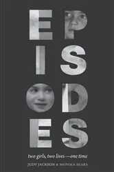 Book cover of Episodes by Judy Jackson
