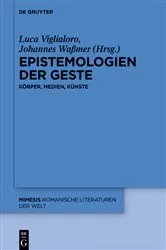Book cover of Epistemologien der Geste by Luca Viglialoro