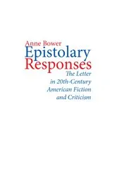 Book cover of Epistolary Responses by Anne Bower