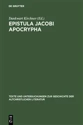 Book cover of Epistula Jacobi Apocrypha by Dankwart Kirchner